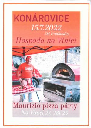 Maurizio pizza  přijede 15.7.2022 Hospůdka na Vinici od 17:00 hod.