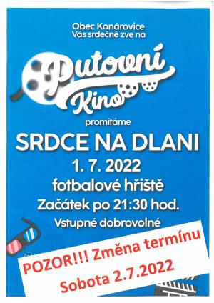 POZOR ZMĚNA  -Promítání filmu Srdce na dlani se přesouvá na sobotu 2.7.2022