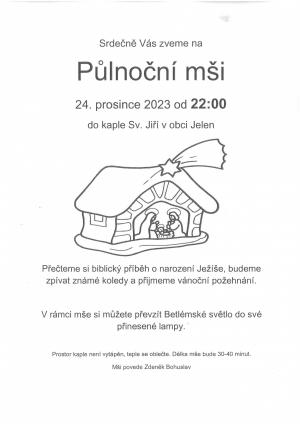 Půlnoční mše v kapli Sv.Jiří na Jeleně 24.12.2023 od 22:00 hod.